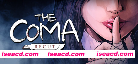 昏迷：重制版/The Coma（更新v2.1.5）