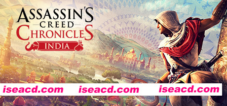 刺客信条编年史:印度/Assassins Creed Chronicles:India