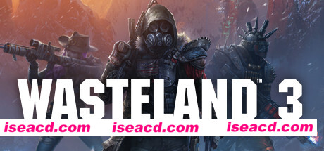 废土3/Wasteland 3(v1.3.0.2600631)