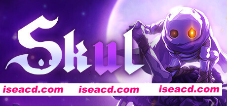 小骨:英雄杀手/Skul: The Hero Slayer(魔镜更新 v1.7.2)
