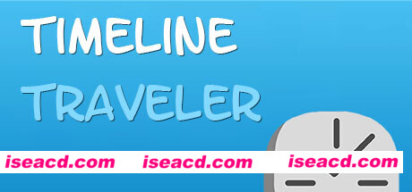时间轴旅行者/Timeline Traveler（v30.09.2020版）