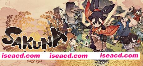 天穗之咲稻姬/Sakuna: Of Rice and Ruin(v20211208豪华版)