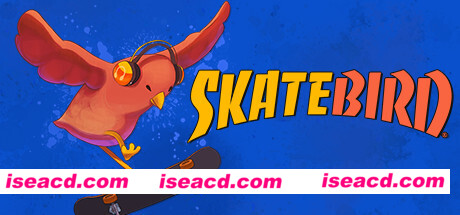 滑板鸟/SkateBIRD