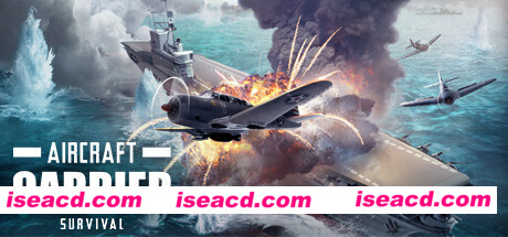 航母生存/Aircraft Carrier Survival（更新Build.10598357）