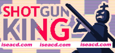 霰弹枪王：最后的将死/Shotgun King: The Final Checkmate