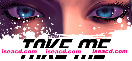 【互动3D/中文/全动态】《Take me》V20241229 官方中文版【2.2G/新作】