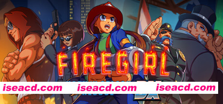 消防女孩：急救先锋DX Firegirl: Hack ‘n Splash Rescue DX Build.8986073 最新官方中文 解压即撸