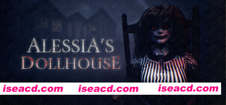 【恐怖RPG/中文/3D】《阿莱西亚的玩偶之家 Alessias Dollhouse》V1.0 官方中文硬盘版【6.6G/全CV】