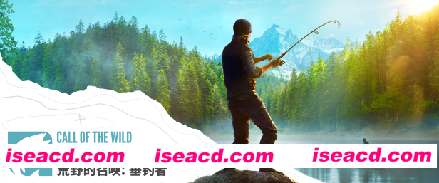 【3D/中文/模拟空军】荒野的召唤：垂钓者/Call of the Wild The Angler Spain Reserve v1.8.6.2【29.7G】