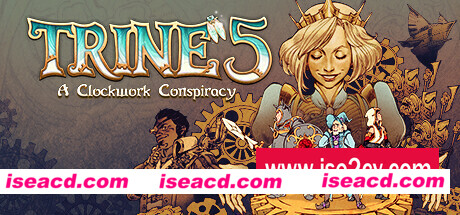 三位一体5：发条阴谋/Trine 5 A Clockwork Conspiracy（v1.03）