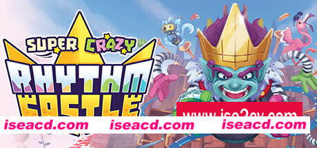 超疯狂节奏城堡 单机/同屏多人（v1.0）